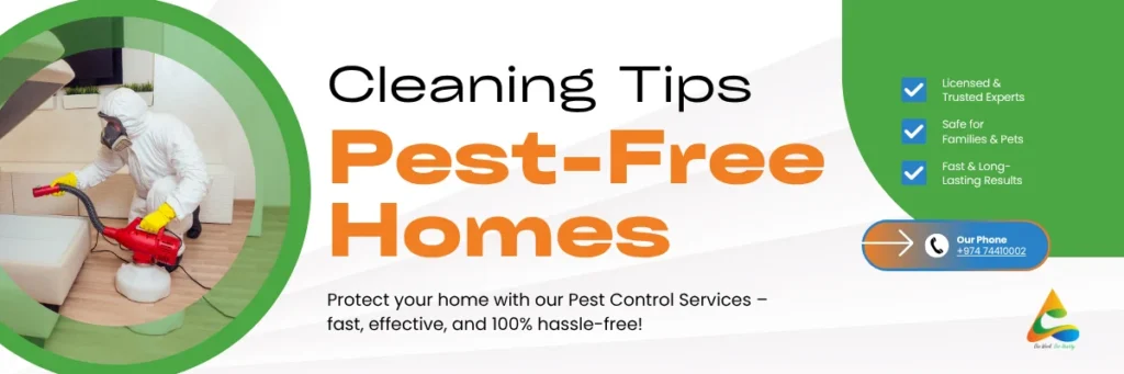 Cleaning Tips for a Pest-Free Home in Qatar